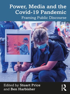 cover image of Power, Media and the Covid-19 Pandemic